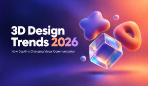 3D design trends 2026 featuring glossy floating 3D geometric shapes, a translucent glass cube, and vibrant gradient colors with the headline “3D Design Trends 2026” on a modern indigo and coral background.