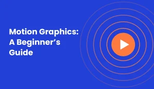 Motion graphic course in Kottakkal: a beginner's guide to motion graphics